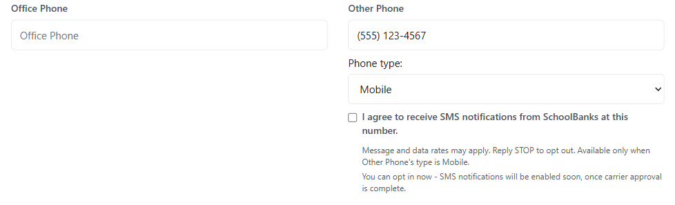 SchoolBanks Account Profile screen showing the Other Phone field and the checkbox: I agree to receive SMS notifications from SchoolBanks at this number.